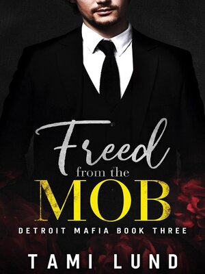 cover image of Freed from the Mob